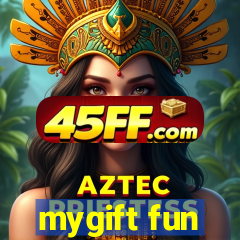 mygift fun